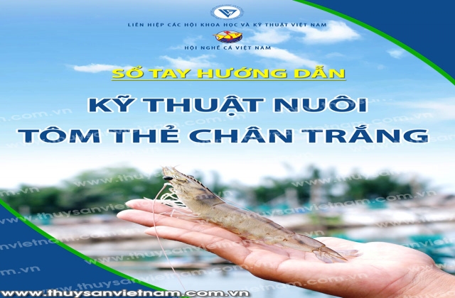 Xuất bản “Sổ tay hướng dẫn kỹ thuật nuôi tôm thẻ chân trắng”